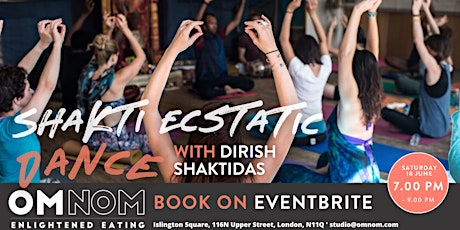 Shakti Ecstatic Dance with Dirish Shaktidas tickets