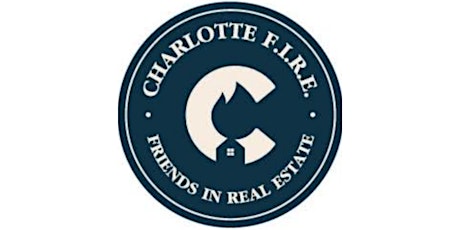 Charlotte FIRE (Friends in Real Estate) tickets