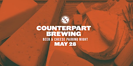 Beer & Cheese Pairing Night ft. Counterpart Brewing ingressos