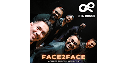FACE TO FACE - GEN ROSSO