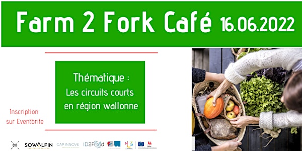 Farm2Fork Café : Les plateformes logistiques, un atout pour les producteurs