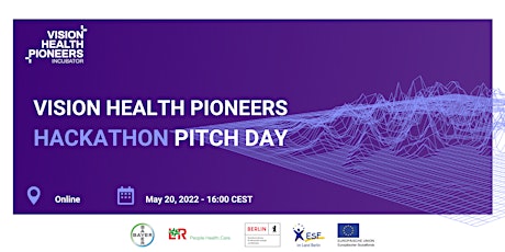 Pitch Day! - Vision Health Pioneers Hackathon billets