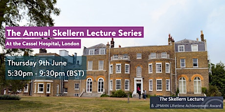 The Annual Skellern Lecture Series 2022 tickets