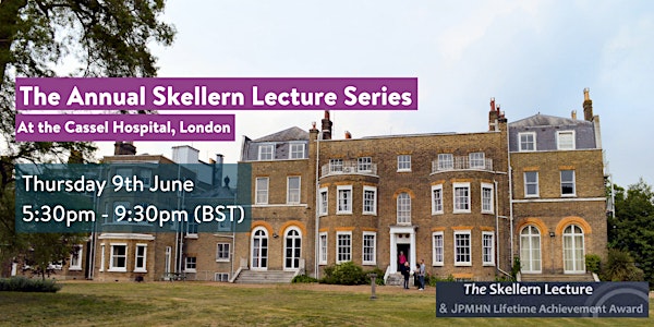 The Annual Skellern Lecture Series 2022