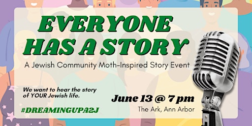 Everyone Has A Story: A Jewish Community Moth-Inspired Story Event