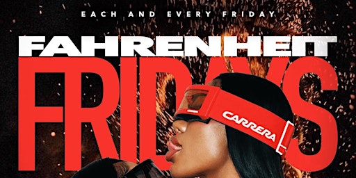 Fahrenheit Fridays Lyfe Atl primary image