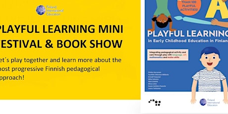 PLAYFUL LEARNING MINI FESTIVAL @ BOOK SHOW primary image