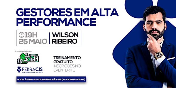 GESTORES EM ALTA PERFORMANCE EM ALAGOINHAS