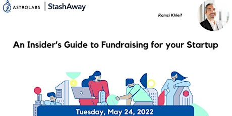Fundraising for Your Startup - AstroLabs x StashAway tickets