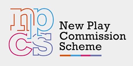 New Play Commission Scheme: what writers need to know tickets