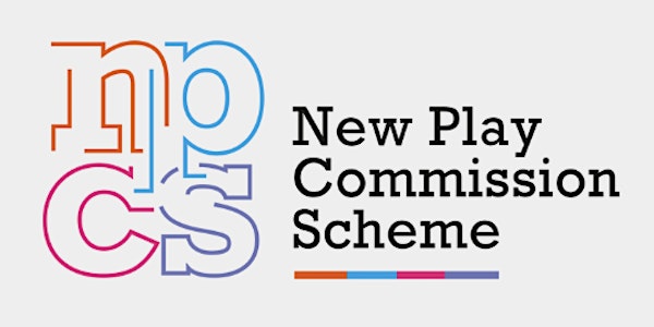 New Play Commission Scheme: what writers need to know