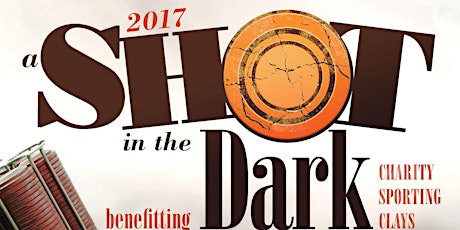 4th Annual Shot in the Dark Charity Sporting Clays primary image