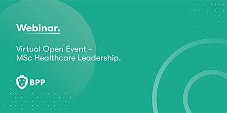 Virtual Open Event - MSc Healthcare Leadership primary image