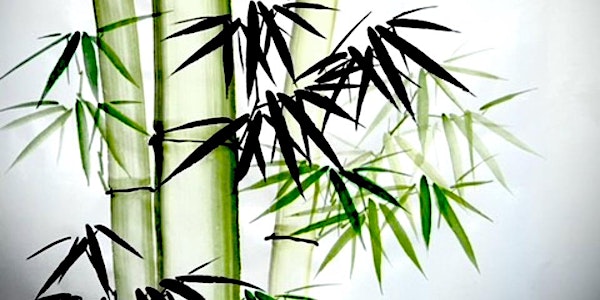 An Introduction to Brush Painting - BAMBOO - A Virtual 2 Class Series