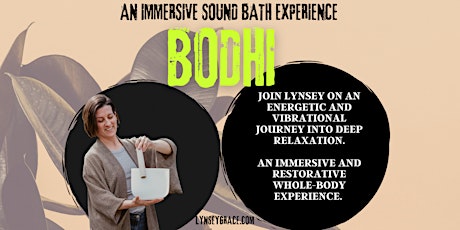 An immersive Sound bath experience ~ Bodhi Sound tickets