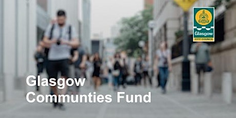 Glasgow Communities Fund 2023 Listening Events tickets