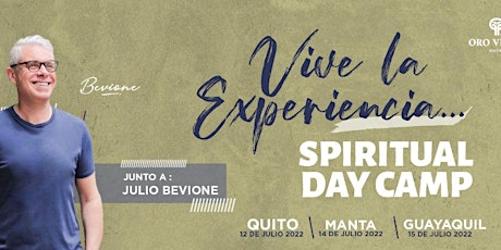 ConéctatebyME-After Office/Networking + Bevione Spiritual Day Camp - Quito tickets