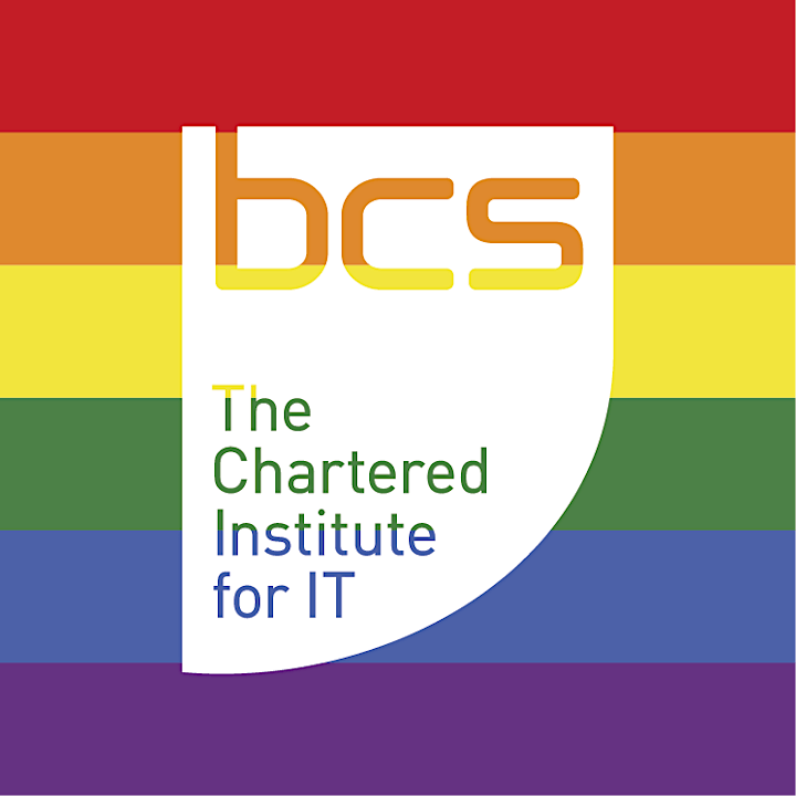 Being LGBTQ+ in Tech and STEM -BCS Pride image