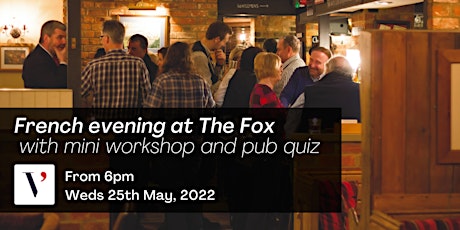 French evening at The Fox at Peasemore with mini French workshop & pub quiz