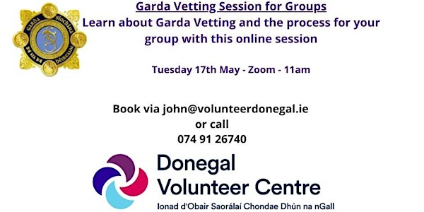 Garda Vetting Information Session (17th May 11am) Zoom