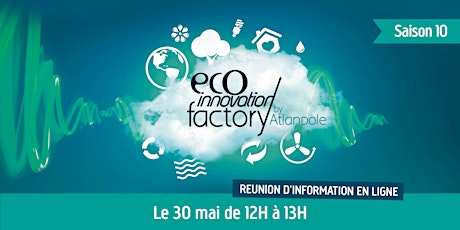 Eco Innovation Factory saison 10 : webinar pour préparer votre candidature entradas