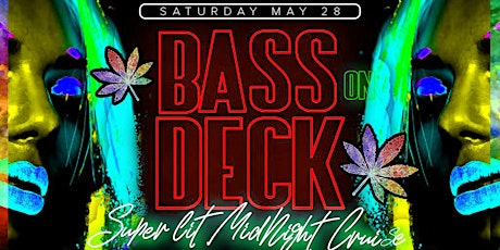 Bass on Deck: Superlit Midnight Cruise tickets