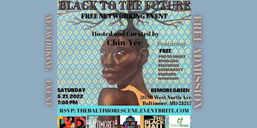 Black To The Future: FREE Networking Event for Black Creatives/Businesses