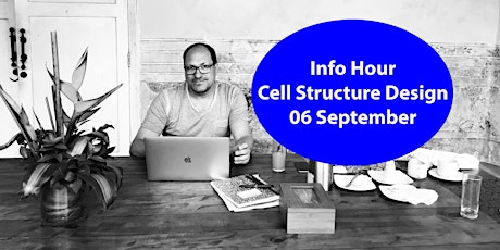 Info Hour: Cell Structure Design. A Work the System approach tickets