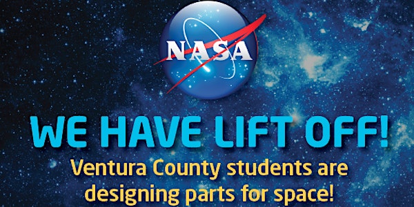 NASA HUNCH Kick-off Event For VCOE, Career Education Center 