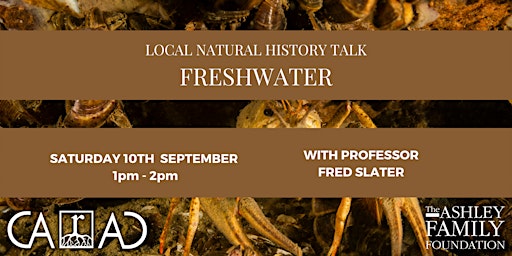 Learn about your local Freshwater Habitats with expert Fred Slater