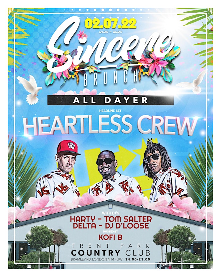 Sincere Brunch All Dayer w/Heartless Crew image
