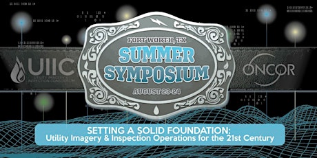 Utility Imagery & Inspection Consortium – Summer Symposium