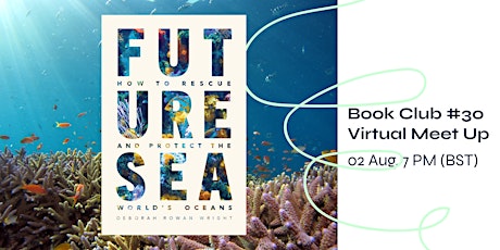Future Book Club #30 - Future Sea by Deborah Rowan Wright primary image