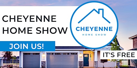 Cheyenne Home  Show tickets