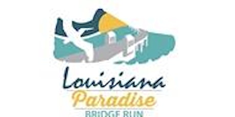 Louisiana Paradise Bridge Run  / Walk primary image