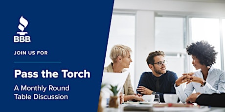 Pass the Torch: Monthly Networking Round Table tickets
