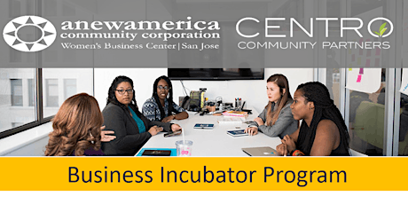 Business Incubator presented by AnewAmerica & Centro primary image