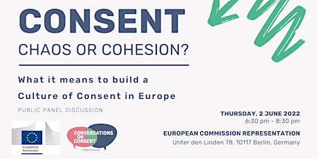 Consent: Chaos or Cohesion? What it means to build a Consent Culture Tickets