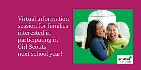 Girl Scouts for next school year! Info session for caregivers tickets
