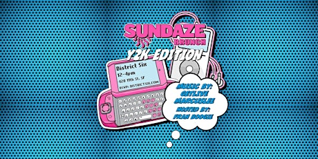 Sundaze Brunch Y2K Edition tickets