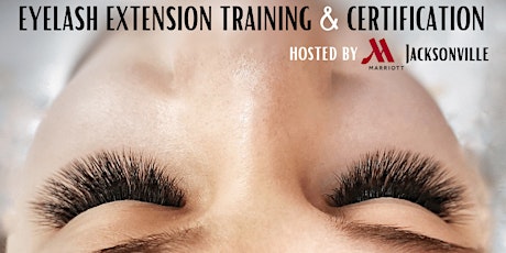 Eyelash Extension Training by Pearl Lash Jacksonville, FL tickets