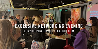 Exclusive networking in Hay Hill Private Business Members Club