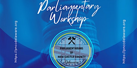 Parliamentarians of New Castle County, Delaware: Parliamentary Workshop tickets