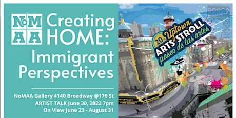 Opening | Creating Home: Immigrant Perspectives