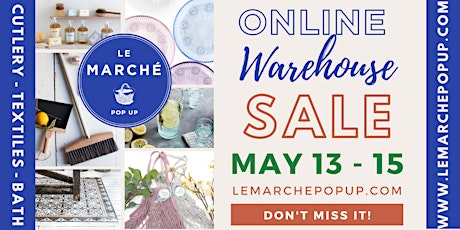 Le Marché Pop Up: Spring Virtual Warehouse Sale (ONE WEEKEND ONLY!) primary image