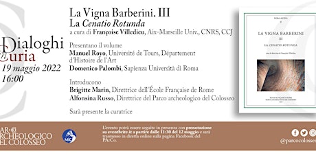Dialoghi in Curia | Vigna Barberini. III. La cenatio rotunda biglietti