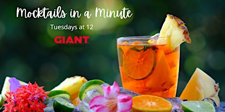 VIRTUAL June: Mocktails in a Minute tickets