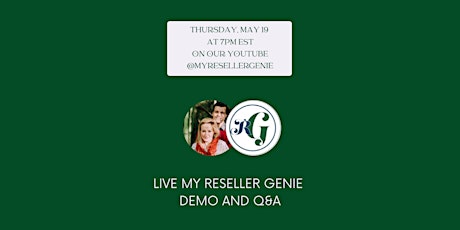 My Reseller Genie LIVE YouTube Demo and Q&A tickets