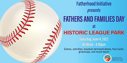 Fathers and Families Day at League Park