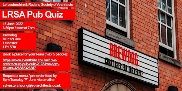 LOVE ARCHITECTURE Pub Quiz 2022 / LRSA AGM